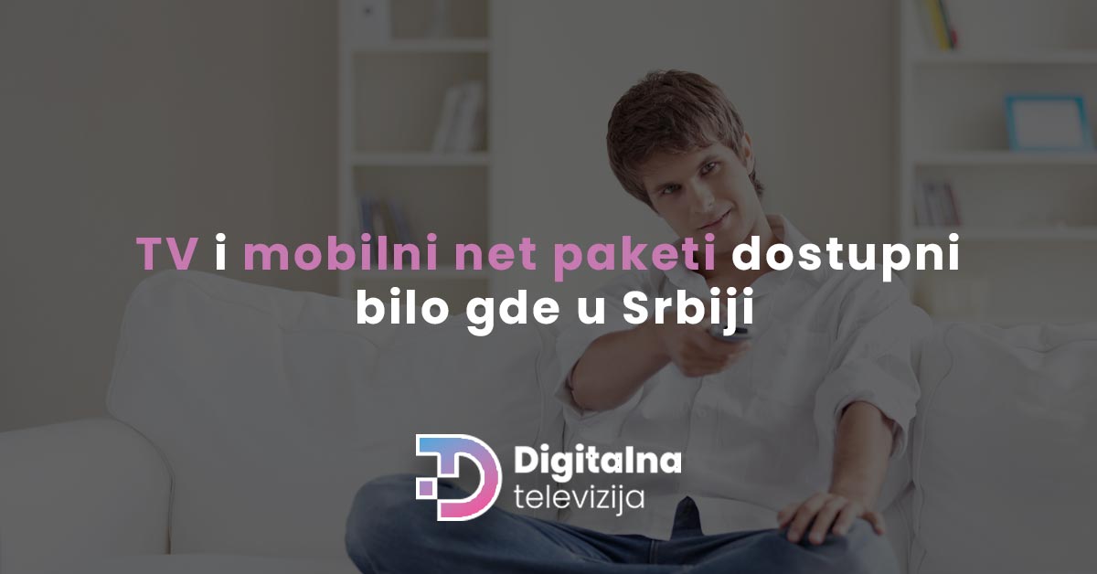Read more about the article TV i mobilni net paketi dostupni bilo gde u Srbiji 