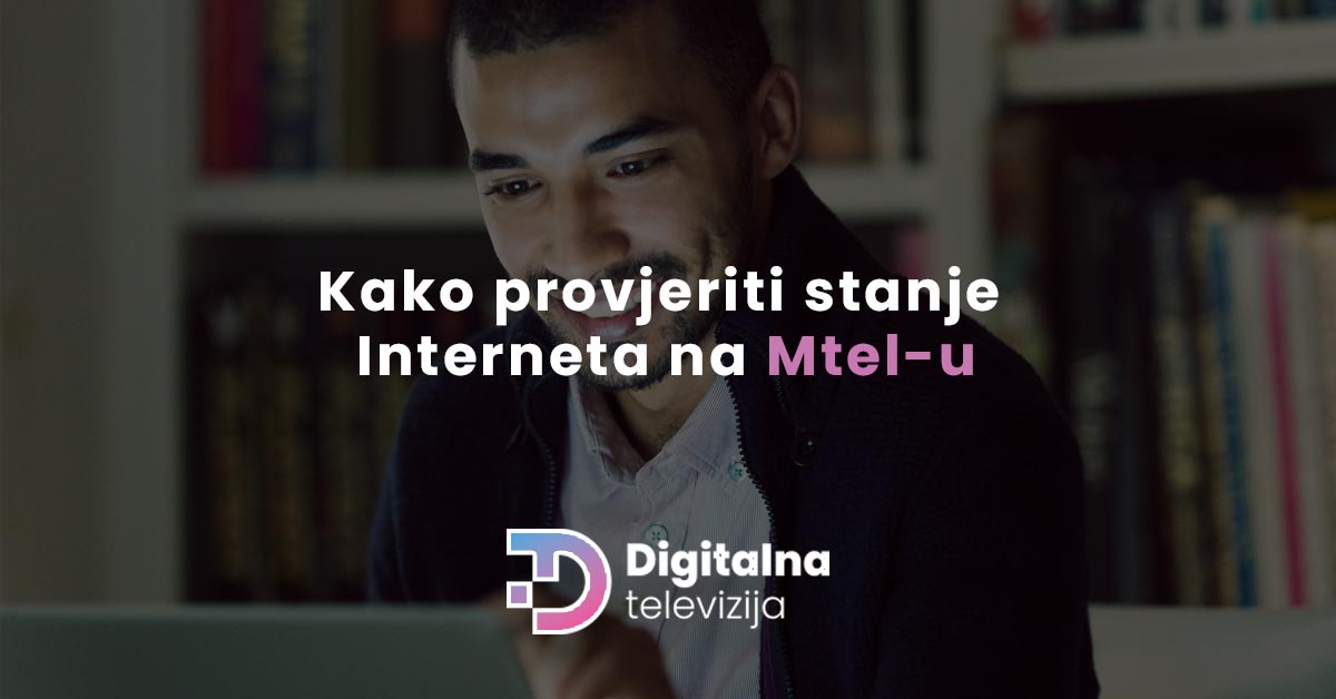 Read more about the article Kako proveriti stanje interneta na Mtel-u?