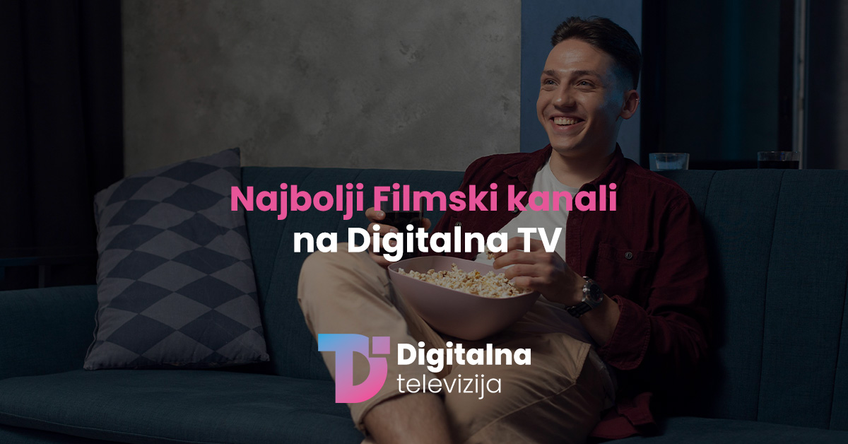 You are currently viewing Najbolji Filmski kanali na Digitalna TV