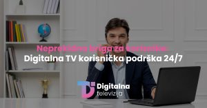 Read more about the article Neprekidna briga za korisnike: Digitalna TV korisnička podrška 24/7