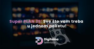 Read more about the article Super PLAN 2S: Sve što vam treba u jednom paketu!